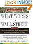 What Works on Wall Street, Fourth Edition: The Classic Guide to the Best-Performing Investment Strategies of All Time