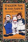 Raggedy Ann and Andy and the Camel with the Wrinkled Knees (Raggedy Ann)