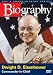Biography - Dwight D. Eisenhower (A&E DVD Archives)