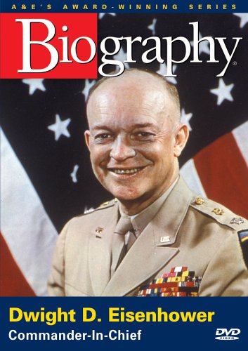 Biography - Dwight Eisenhower (A&E DVD Archives)