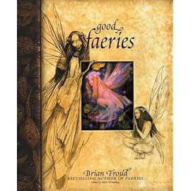 Good Faeries, Bad Faeries: 2 Books in 1