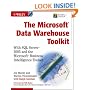 Microsoft Data Warehouse Toolkit: With SQL Server 2005 and the Microsoft Business Intelligence Toolset