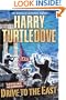 Drive to the East (Settling Accounts Trilogy, Book 2)