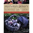 Mushroom Picker's Foolproof Field Guide
