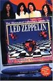 The Illustrated Collectors Guide to Led Zeppelin: Volume 2 CD Edition