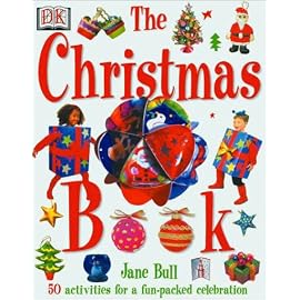 The Christmas Book: 50 Activities for a Fun-Packed Celebration