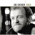 Gold, Joe Cocker