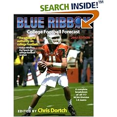 Blue Ribbon College Football Forecast, 2002 (Chris Dortch's College Football Forecast): Chris Dortch: Books