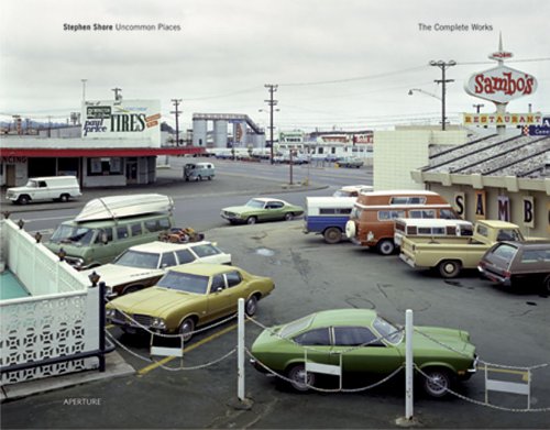 Uncommon Places: The Complete Works