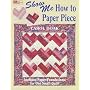 Show Me How to Paper Piece