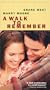 A Walk to Remember [VHS]
