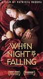 When Night Is Falling