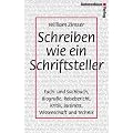 Schreiben wie ein Schriftsteller- Fach- und Sachbuch, Biografie, Reisebericht, Kritik, Business, Wissenschaft und Technik