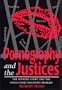 Pornography and the Justices: The Supreme Court and the Intractable Obscenity Problem