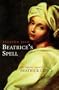Beatrice's Spell: The Enduring Legacy of Beatrice Cenci