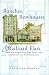Ranches, Rowhouses, & Railroad Flats: American Homes : How They Shape Our Landscapes and Neighborhoods