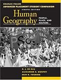 Advanced Placement Student Companion to Accompany Human Geography: People, Place, and Culture
