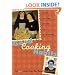 Good Cooking Habits: Food for Your Body, Your Soul, And Your Funnybone
