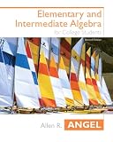 Elementary and Intermediate Algebra (2nd Edition) (Angel Hardback Series)