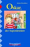 Oskar, der Superdetektiv, Schulausgabe (light)