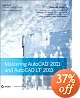 Mastering AutoCAD 2011 and AutoCAD LT 2011