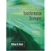 Legacy Systems: Transformation Strategies