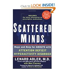 Scattered Minds: Hope and Help for Adults with ADHD