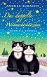 Das doppelte Weihnachtsk�tzchen: Eine Geschichte (Katzengeschichten)