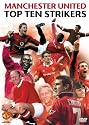 Manchester United - Top Strikers [DVD]