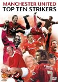 Manchester United - Top Strikers
