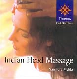 Indian Head Massage: Thorsons First Directions