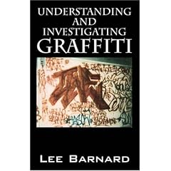 Understanding and Investigating Graffiti