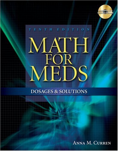 Textbook - Math for Meds: Dosages and Solutions