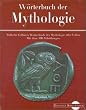 W�rterbuch der Mythologie (Digitale Bibliothek 17)