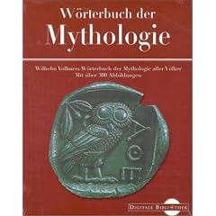 W�rterbuch der Mythologie (Digitale Bibliothek 17)