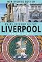 Walks Through History: Liverpool