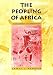 The Peopling of Africa: A Geographic Interpretation