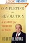 Completing the Revolution: A Vision for Victory in 2000