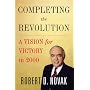 Completing the Revolution: A Vision for Victory in 2000