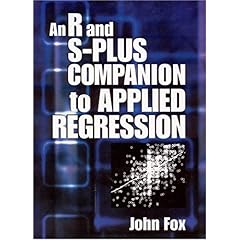 【クリックで詳細表示】An R and S-Plus Companion to Applied Regression [ペーパーバック]