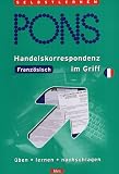 PONS Handelskorrespondenz Französisch im Griff