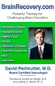 Brainrecovery.Com: Powerful Therapy for Challenging Brain Disorders