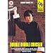 Double Double Crosser [Video to DVD Transfer]