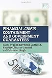 Financial crisis containment and government guarantees