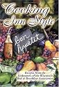 Cooking Inn Style: Recipes from the Innkeepers of the Wisconsin Bed & Breakfast Association