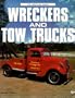 Wreckers and Tow Trucks (Crestline Series)