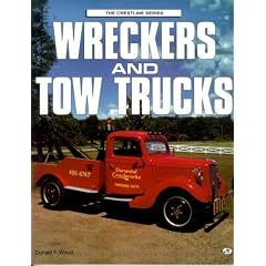 Wreckers and Tow Trucks (Crestline Series)
