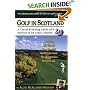 Golf in Scotland: A Travel-Planning Guide with Profiles of 68 Great Courses