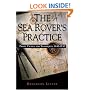 The Sea Rover's Practice: Pirate Tactics and Techniques, 1630-1730