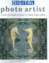 Digital Photo Artist: Creative Techniques and Ideas for Digital Image-making